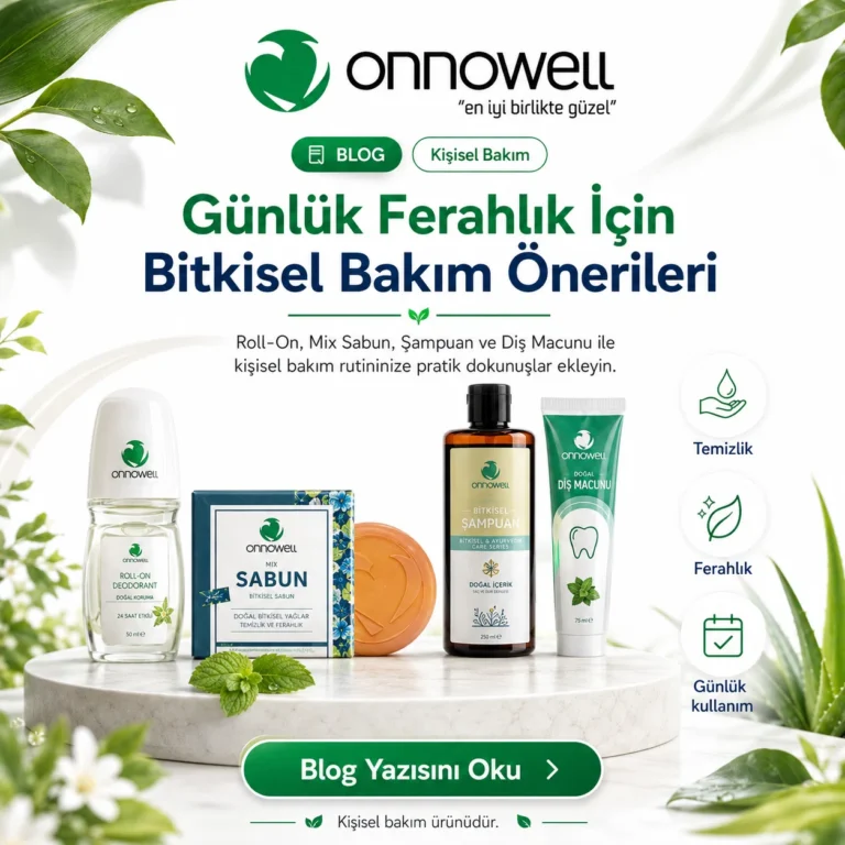 gunluk ferahlik i cin bitkisel bakim