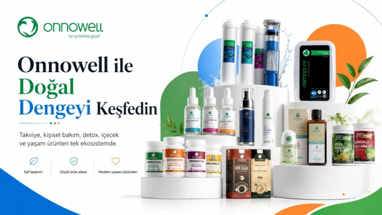 onnowell ile dogal dengeyi kesfedin
